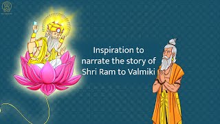 Valmikis Inspiration  What inspired Maharshi Valmiki to narrate the story of Shriram  Ramayana [upl. by Annaiel]