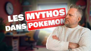 LES MYTHOS DANS POKEMON [upl. by Cami]