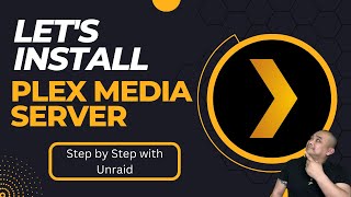 🎬 Run Your Own Plex Media Server on Unraidtimestamps included 🎬 [upl. by Nnairam]
