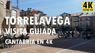 Torrelavega  Visita guiada  Cantabria en 4K [upl. by Goodkin154]