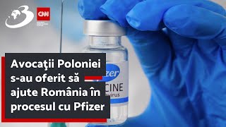 Avocaţii Poloniei sau oferit să ajute România în procesul cu Pfizer [upl. by Gretel]