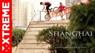 BMX l ATTRAPENOUS SI TU PEUX  SHANGHAI 1 [upl. by Grace]