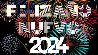 Música para Fin de Año 2024 ¡FELIZ AÑO NUEVO 🎆🥂 [upl. by Seton]