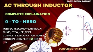 AC through Inductor complete 💯 notes for FSc  second year mdcat nums etea Jee Neet graph 📉 [upl. by Octavla]