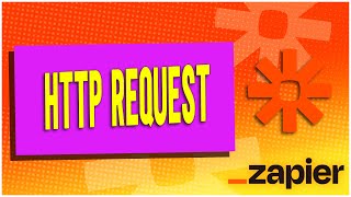 Zapier Http Request [upl. by Ilagam]