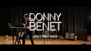 DONNY BENET Dont Hold Back  Sessions  Big Sound 2015 [upl. by Brnaby]