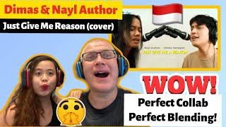 Nayl Author ft Dimas Senopati  Just Give Me A Reason Acoustic Cover \ REACTION🇮🇩 [upl. by Rotceh830]