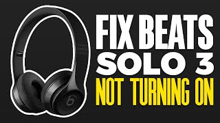 Beats Solo 3 Not Turning On FIX [upl. by Fonz]