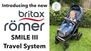 Introducing The Britax Smile III Travel System [upl. by Anica]