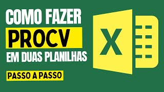 Como fazer PROCV entre DUAS PLANILHAS do EXCEL [upl. by Camala]