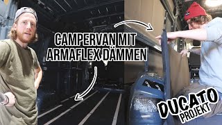 🚐 Fiat Ducato Campervan Projekt Wände Boden und Türen Dämmen mit Armalfex AF 🤘🏼 F3 [upl. by Bloxberg546]