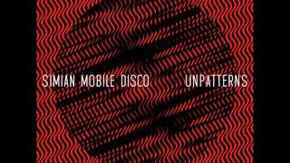 Simian Mobile Disco  I Waited For You [upl. by Haig]