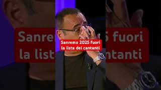 Sanremo 2025 fuori la lista dei cantanti [upl. by Elery]