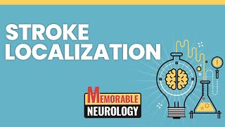 Stroke Localization Made Easy with Mnemonics Memorable Neurology Lecture 14 [upl. by Dloraj]