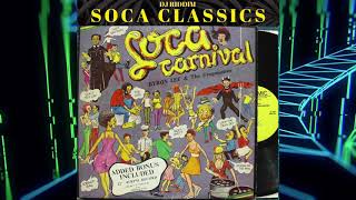 Soca Classics Mix  Byron Lee Baron Sparrow Calypso Rose [upl. by Cichocki]