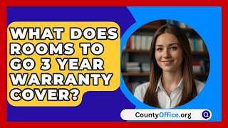 What Does Rooms To Go 3 Year Warranty Cover  CountyOfficeorg [upl. by Ursola217]