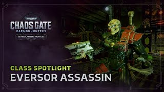 Execution Force Class Spotlight  Eversor Assassin [upl. by Mccallion891]