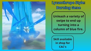 Xenoverse 2 mods  Skill for CAC 17  Lycanthrope Style Burning Gene [upl. by Iddet]