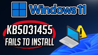 FIX Windows Update KB5031455 Not Installing or Downloading In Windows 11 [upl. by Roxana]