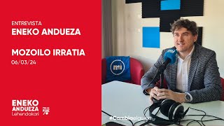 Entrevista a Eneko Andueza en Mozoilo Irratia [upl. by Attenoj340]