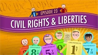 Civil Rights amp Liberties Crash Course Government amp Politics 23 [upl. by Kamp]