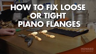 Piano Tuning amp Repair  Fixing Loose Or Tight Piano Flanges I HOWARD PIANO INDUSTRIES [upl. by Leary]