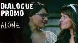 Anjana Aur Sanjana Rooh Se Bhi Ek Doosre Ke Saath Jude Hue Hain  Dialogue Promo  Alone [upl. by Sirrap]