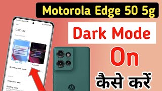 Motorola edge 50 5g me dark mode kaise on kare  how to enable dark theme mode in Motorola edge 50 [upl. by Felisha]