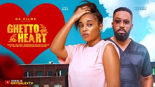 GHETTO HEART  FREDERICK LEONARD ONYII ALEX ANTHONY WOODE Latest 2024 Nigerian Movie [upl. by Onairelav691]