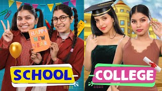 Naya Saal  School vs College  Students Life  Anaysa [upl. by Iolande]