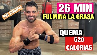 Rutina Hiit Para Adelgazar 26 MIN Cardio Hiit Fulmina La Grasa En Casa [upl. by Yatnuhs]