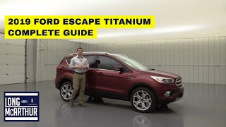 2019 FORD ESCAPE TITANIUM COMPLETE GUIDE STANDARD AND OPTIONAL EQUIPMENT [upl. by Clarinda411]