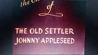 Johnny Appleseed Opening [upl. by Wappes365]