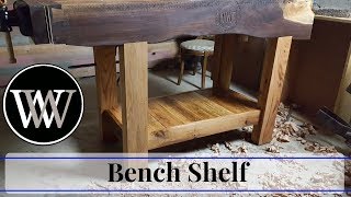 How to Make a Roubo Bench Shelf  Hand Tool Woodworking Bench [upl. by Venetia111]