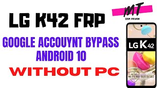 LG K42 FRP Google Account Bypass  BY GSM PAVAN [upl. by Yetta93]