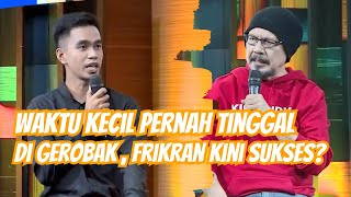 Sejak kecil Pernah Tinggal di Gerobak  Fikrang Kini Punya Perusahaan Sendiri [upl. by Hervey725]