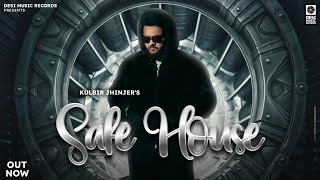 Kulbir Jhinjer  Safe House  Street Code  New Punjabi Song 2024  Desi Music Records [upl. by Dhar]