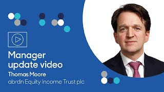 abrdn Equity Income Trust Manager Update  May 2024 [upl. by Atiuqrehs]