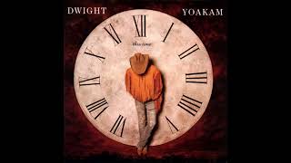 A Thousand Miles From Nowhere  Dwight Yoakam  Billy Bob Martin [upl. by Edaw644]