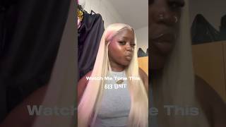 Toning a 613 Wig🧝🏾‍♀️Subscribe for more shorts hairvideo [upl. by Terrye]