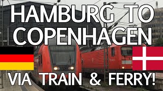 Trip Report Hamburg to Copenhagen by train via the Puttgarden to Rodby ferry [upl. by Eiffub]