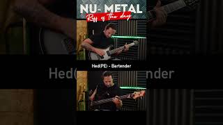 Nu Metal Riff of the Day  HED PE  BARTENDER metal numetal hedpe [upl. by Kai]