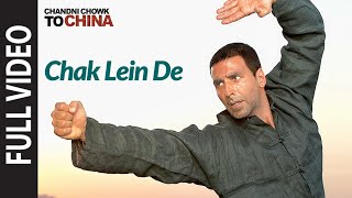 Full Video quotChak Lein Dequot  Chandni Chowk To China  Akshay Kumar Deepika Padukone  Kailash Kher [upl. by Biddy]