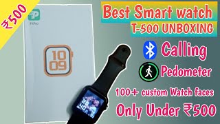 T500 Smart watch Unboxing and Review  UNDER ₹500  best smartwatch under 500  HINDI [upl. by Parrish268]