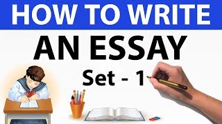 How to write an essay Set 1  For UPSC  SBI PO  UIIC AO  State PSC amp other competitive exams [upl. by Corena]