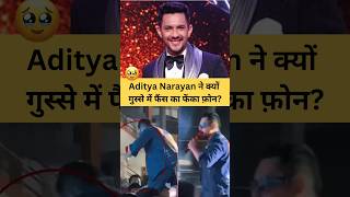 adityanarayan ne kyu fenka fan ka phone😱 fans angry trending news shortsfeed shocking [upl. by Ppik]