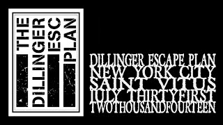 The Dillinger Escape Plan  Saint Vitus 2014 [upl. by Cima]