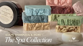 Introducing The Spa Collection  Soap Bars Body Polish amp More  PURE PARIMA [upl. by Shriner]