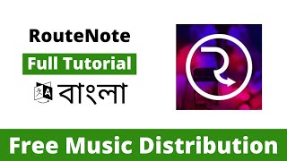 RouteNote Tutorial  Free Digital Music Distributor [upl. by Siram263]