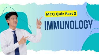 Immunology  Multiple Choice Question Quiz Part 3  Micro Revision  Medical Laboratory Science [upl. by Akired]